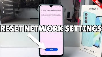 Galaxy A16: How to Reset Network Settings on Samsung