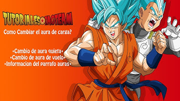 DBZ TTT Tutorial Cambiar Aura de Carga y Vuelo