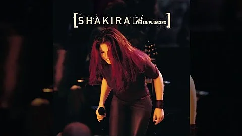 Shakira - MTV Unplugged (Full Album)