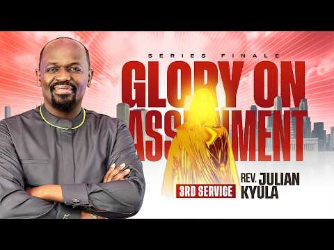 Ruach Tabernacle | GLORY ON ASSIGNMENT-4 | Julian Kyula | 3rd Service