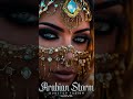 Arabian Storm (Dubstep Fusion)