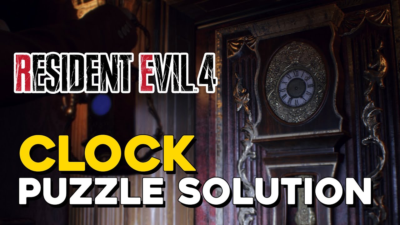 Resident Evil 4 remake clock puzzle solution guide chapter 9 