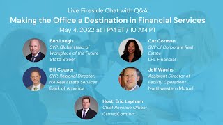 Making the Office a Destination in Financial Services - CrowdComfort