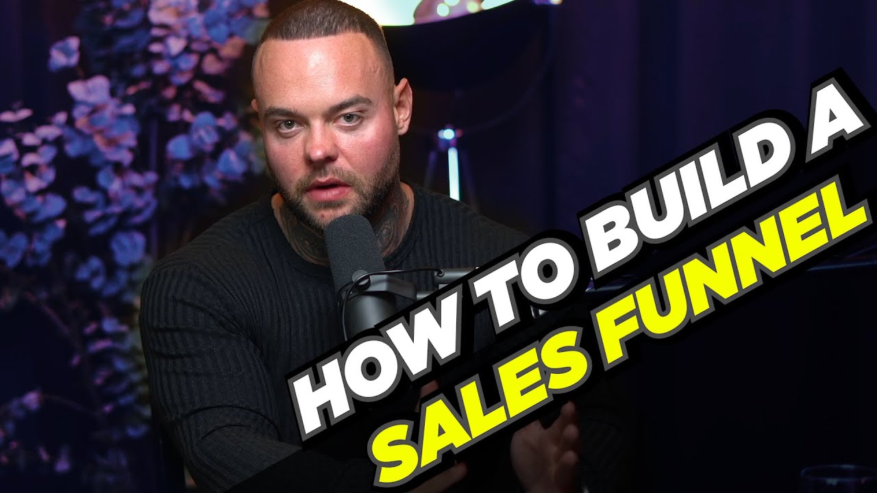 How To Build A High Converting Sales Funnel - YouTube