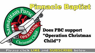 Q&A Does Pinnacle Baptist support Operation Christmas Child?
Churches all over America are encouraged to support Operation Christmas Child run by Samaritans Purse and the Billy Graham Evangelistic Association. The question submitted for this weeks Q&A session with Pastor Ray McBerry is whether PBC supports this organisation. With thousands of people who listen to Pinnacle Baptist regularly, many look to our church for stands on doctrinal issues. Listen as our Pastor answers this question and then explains why or why not. You may hear some things that youve never heard before and some things that will shock you about Billy Graham, Franklin Graham, and Operation Christmas Child.
Please click the LIKE and SUBSCRIBE buttons on this video.
If you enjoy our Pastors in-depth teaching and preaching from the Word of God, we would invite you to sign up for our free email newsletter from Pinnacle Baptist Church at:
https://pinnaclebaptist.com/sign-up-for-our-weekly-online-services-from-pbc/
Pastors Series on Biblical Cosmology
https://www.youtube.com/playlist?list=PLOxd6UvVjBMtWuhgbVRmY0xzECRs2_ZiL
www.PinnacleBaptist.com
If you cant find a Bible-believing, fundamental church like Pinnacle Baptist near you, visit us online to become a member of PBC. Q&A Does Pinnacle Baptist support Operation Christmas Child?