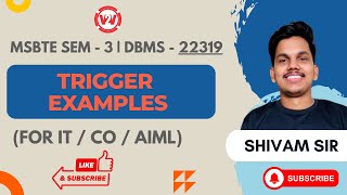 Trigger Examples | MSBTE SEM 3 - DBMS | 22319 | FOR IT / CO / AIML | SY DIPLOMA