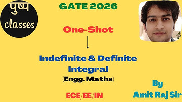 GATE One-Shot/Indefinite and Definite Integral/Engineering Mathematics/GATE,ESE,PSU/ECE/EE/IN