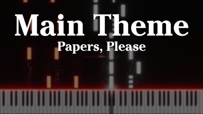 Papers, Please! Sheet music for Piano (Piano Duo)