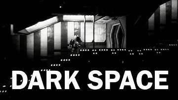 Dark Space Gameplay Trailer 2020