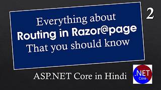 Rzr02 Routing in ASP.NET Core Razor Pages in Hindi That Every Beginners should know - AppliedK