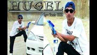 HUGEL ( Hubungan Gelap ) ZantoRML