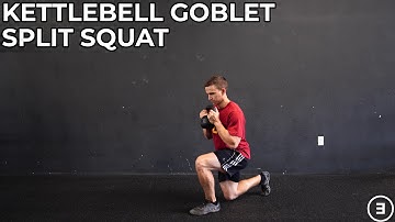 Kettlebell Goblet Split Squat