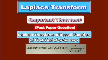 Laplace Transform of Bessel Function of First kind of order zero|Laplace Transform of J-not