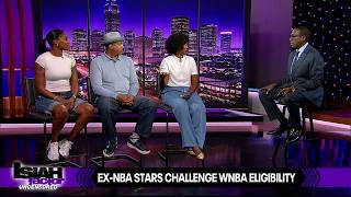 Why Two Ex-NBA Players Have Declared for the WNBA Draft