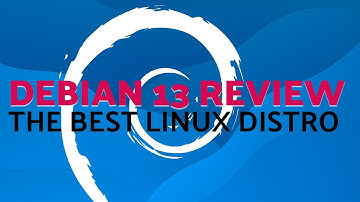 Debian 13 Trixie Review – The Ultimate Deep Dive