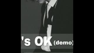 Idol Producer 'It's OK' Demo by WOODZ 偶像练习生《It's OK》Demo版曹承衍制作演唱