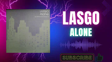 Lasgo – Alone (Extended Mix) (A1) (2001)