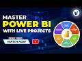 Master Power BI with Live Projects || Job Ready Course 2026 ||  Power BI Online Training