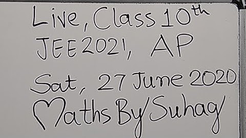 06c Live Class 10 AP Sat 27 Jun 2020 Maths By Suhag Teko Classes