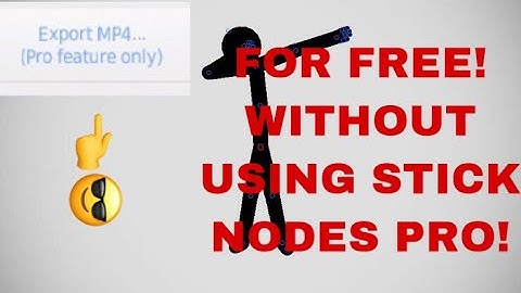 How to export YOUR animation To MP4 WITHOUT USING STICK NODES PRO! |STICK NODES :D