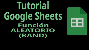 Tutorial Google Sheets. Función ALEATORIO (RAND). Generar un número aleatorio.