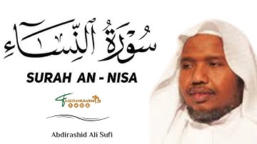 سورة النساء - بصوت الشيخ عبد الرشيد علي صوفي