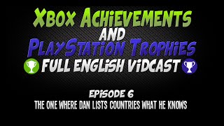 Details XBA & PST Full English Vidcast - Episode 6 - The One Where Dan Lists Countries What He Knows News