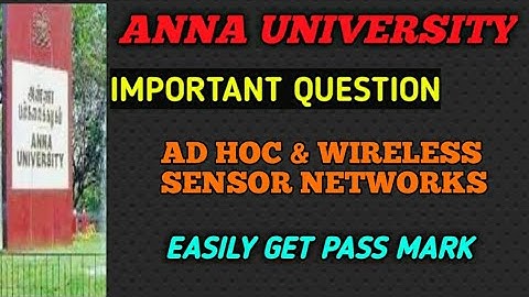 EC8702 AD HOC & WIRELESS SENSOR & NETWORKS IMPORTANT QUESTION - ANNA UNIVERSITY