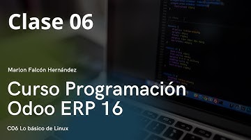 Curso Programación Odoo ERP 16 - Clase 06 Lo básico de Linux. (Desarrolladores) En español.