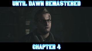 Until Dawn Remastered (PS5) – Full Platinum Walkthrough – Chapter 4