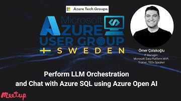 Perform LLM Orchestration and Chat with Azure SQL using Azure Open AI