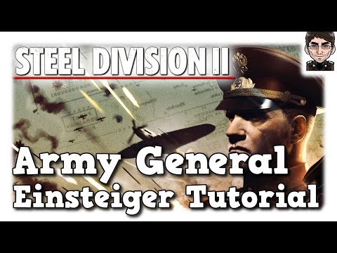 Steel Division 2 - Army General Tutorial, Umfangreicher Einstieg in die Single Player Kampagnen