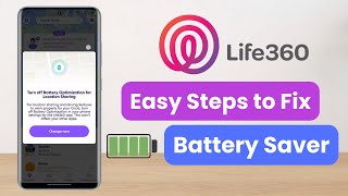 How to Fix Battery Saver on Life360 ! screenshot 5