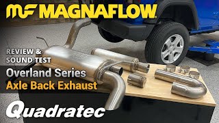 Magnaflow Overland Series Axle Back Exhaust Sound Test for Jeep Wrangler JL by Quadratec 5,593 views 4 months ago 6 minutes, 6 seconds