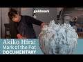 Akiko hirai mark of the pot  documentary about japanese potter  goldmark