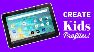 How to make Kids Profiles on Amazon Fire Tablets!!! screenshot 2