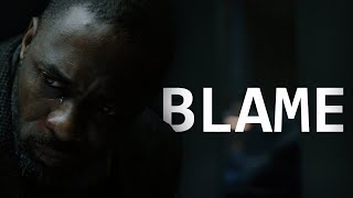 Blame | Luther [For Sarge]