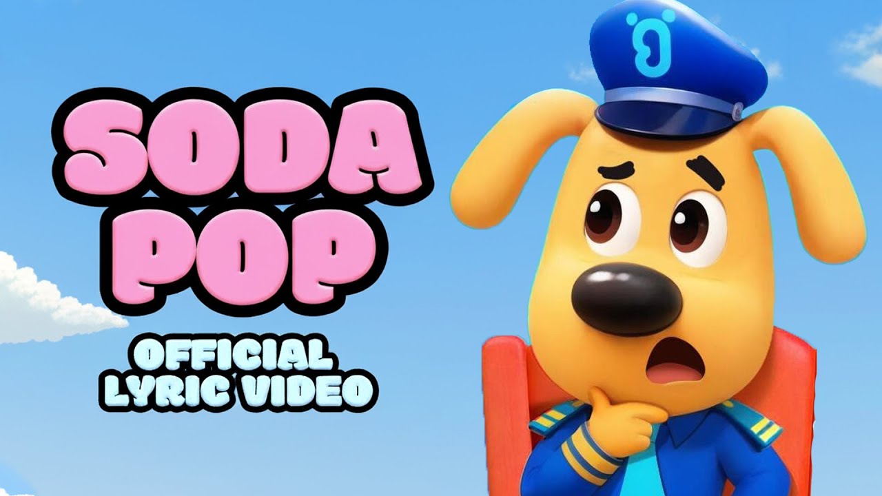 SODA POP X Sheriff Labrador - Jobs and Career Pretend Play (Official Music Cover)