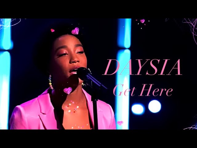 Daysia - Get Here (The Voice Season 22 Knockouts)