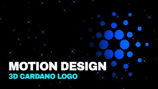 Cryptocurrency Motion Design | 3D Rotating Cardano Logo Artwork - 4K 60FPS #CardanoART