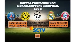 Jadwal Pertandingan Liga Champions~Semifinal Leg 2. PSG vs Dortmund and Madrid vs Munchen.