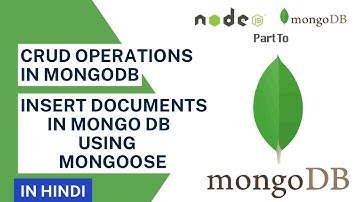 Create and Insert Document in MongoDB using Mongoose in Hindi | MongoDB Tutorial in Hindi #12