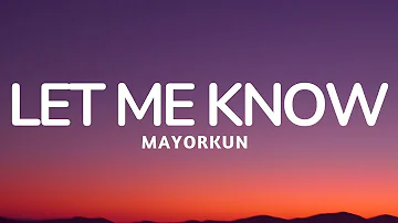 Mayorkun – Let Me Know (Lyrics)