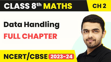 Data Handling - Full Chapter NCERT Exemplar | Class 8 Maths Chapter 2