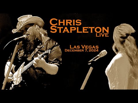 Chris Stapleton - "Second One To Know" PRO-CAM Vid Live in Las Vegas - 12/7/24