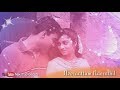 Whatsapp status tamil love song