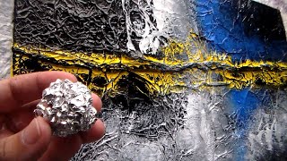 Textured Abstract Painting with Aluminum Foil / R-199