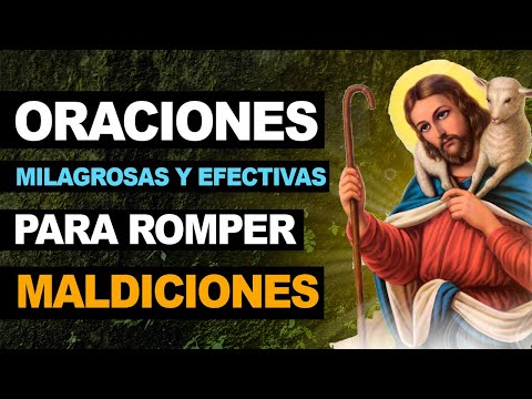 🙏 Oraciones milagrosas y efectivas para romper maldiciones ¡Urgente! 🙏