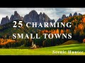 25 most beautiful small towns in the world  travel guide