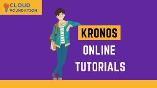 Kronos Training | Kronos Training Online | Kronos Online Training | Cloudfoundation